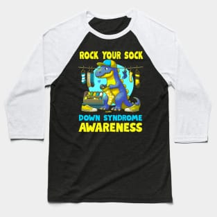 Dinosaurus ( Dino) Down Syndrome Awareness Rock Your Sock Baseball T-Shirt